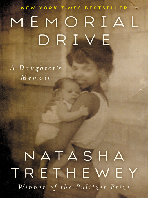 Title details for Memorial Drive by Natasha Trethewey - Available